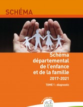 Schéma départemental de l'enfance et de la famille 2017-2021 : Tome 1 ©CD61