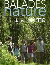 Balades Nature dans l'Orne - Programme des animations d'avril à novembre 2026 ©CD61