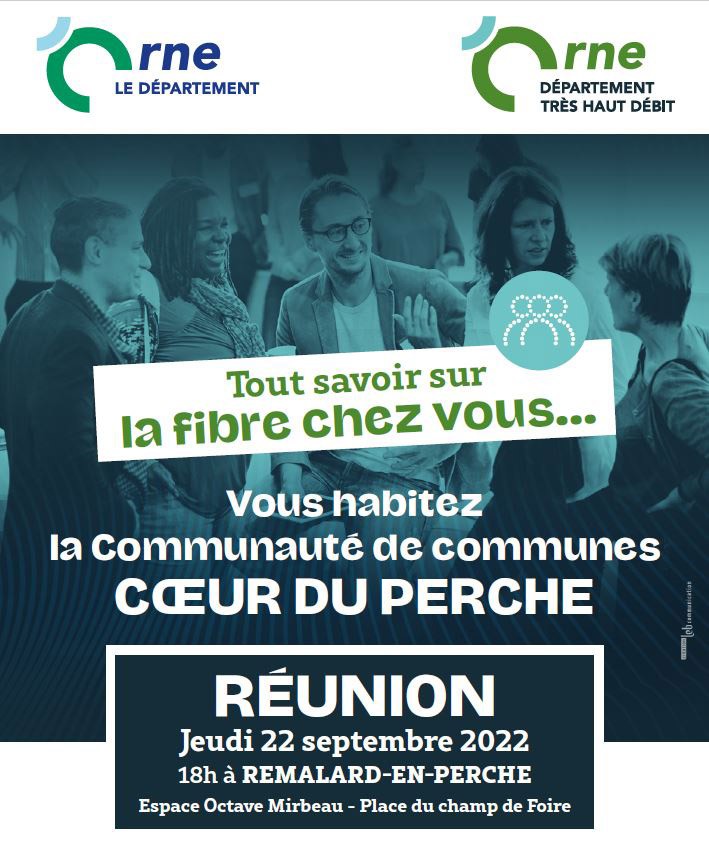 Affiche Réunion fibre Rémalard-en-Perche 2022 ©CD61 Affiche Réunion fibre Rémalard-en-Perche 2022 ©CD61