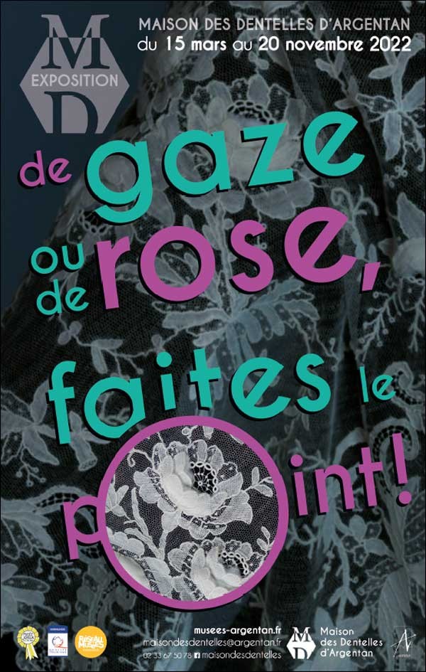 Exposition temporaire "De Gaze ou de Rose, faîtes le Point !" | Maison des Dentelles d'Argentan Exposition temporaire "De Gaze ou de Rose, faîtes le Point !" | Maison des Dentelles d'Argentan