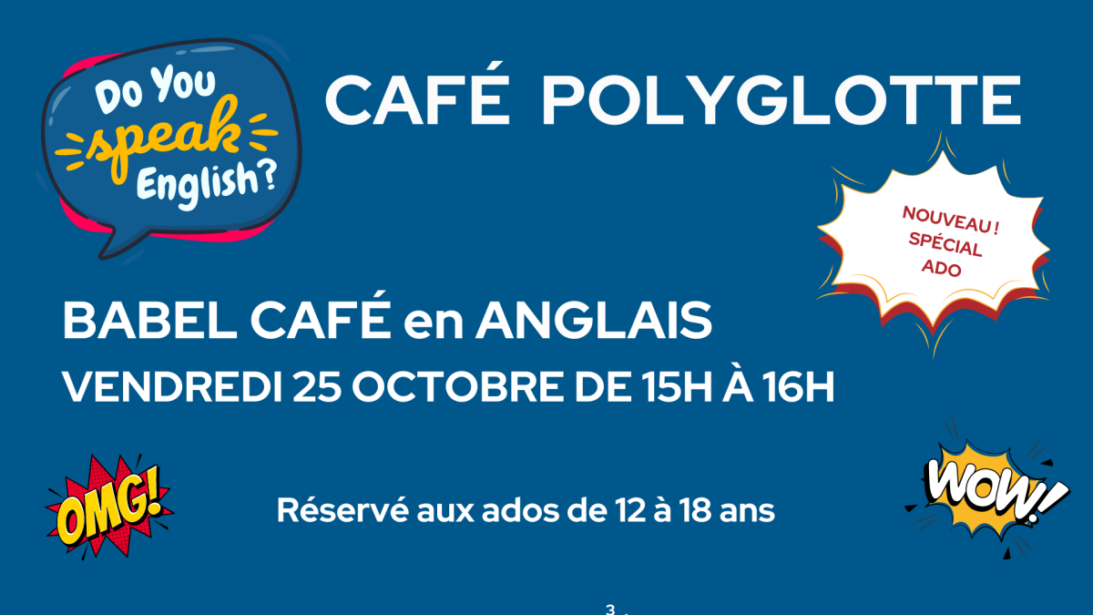 BABEL café en anglais SPECIAL ADO pendant les vacances d'automne ! Conseil départemental de l'Orne
