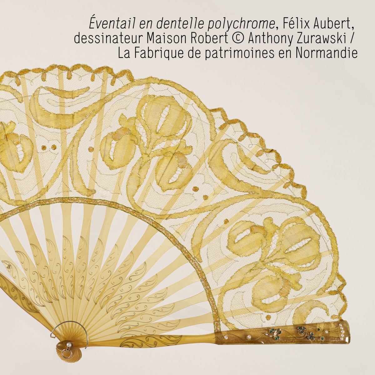 Eventail en dentelle polychrome, Felix Aubert | Anthony Zurawski