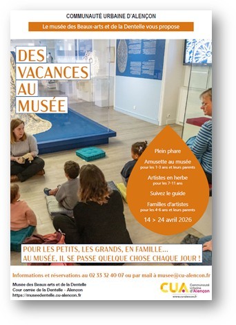 Des vacances au musée avril 2026 | Musée des Beaux Arts et de la Dentelle d'Alençon