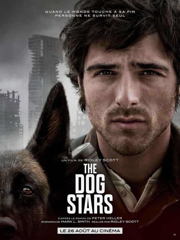 the dog stars | alloCiné