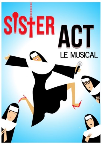 Sister act_le musical_24et 25 mai | ensemble scolaire bignon