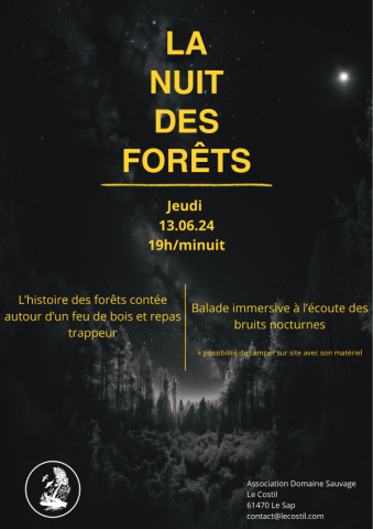 La Nuit des Forêts à Sap-en-Auge | Domaine Sauvage du Costil