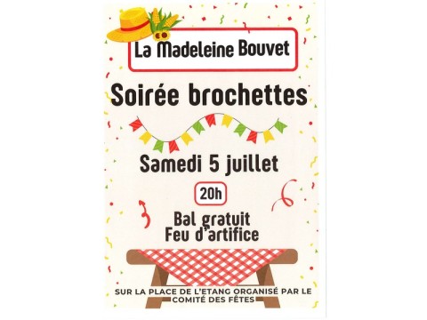 soireebrochettes-lamadeleinebouvet-800 | ©Comité des fêtes de la Madeleine-Bouvet