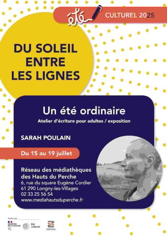 Affiche Sarah Poulain Atelier décriture | ©Médiatèquesdeshautsduperche