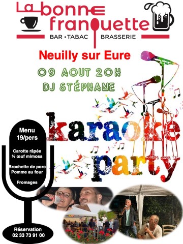 Karaoké party Neuilly sur eure | ©LaBonne Franquette
