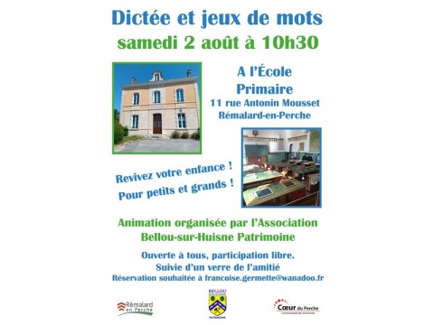 dicteeecole-remalardenperche-800 | ©Association Bellou-sur-Huisne Patrimoine