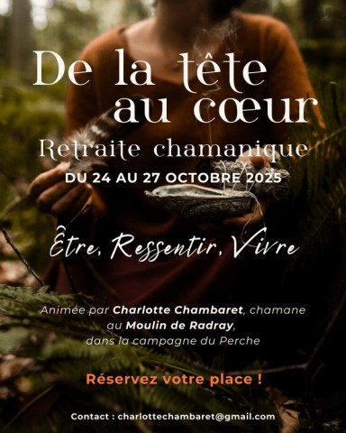 24 octobre retraite chamanique | Le Moulin de Radray