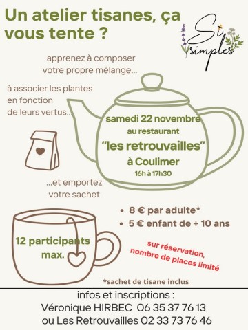 22 novembre Atelier tisanes | Si simples