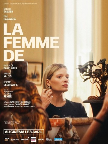 la femme de | alloCiné