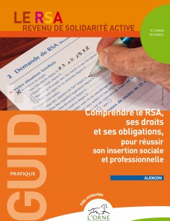 Comprendre le RSA, ses droits et ses obligations, pour réussir son insertion sociale et professionnelle - Alençon ©CD61