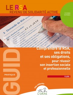 Comprendre le RSA, ses droits et ses obligations, pour réussir son insertion sociale et professionnelle - Flers ©CD61