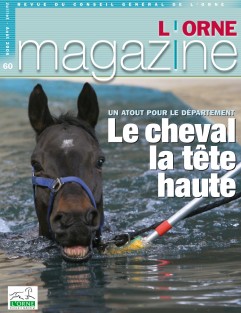 Orne Magazine n°60 - Le cheval la tête haute ©CD61