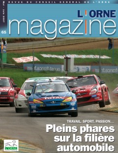 Orne Magazine n°65 - Pleins phares sur la filière automobile ©CD61