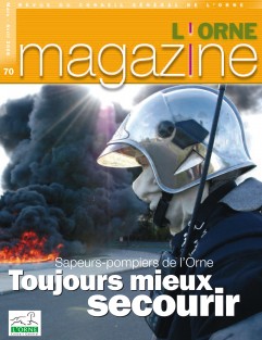 Orne Magazine n°70 - Sapeurs-pompiers de l’Orne : Toujours mieux secourir ©CD61