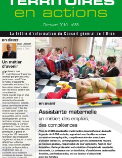 Territoires en actions n°33 - Assistante maternelle : Un métier, des emplois, des compétences ©CD61