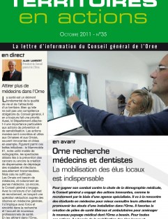 Territoires en actions n°35 - Orne recherche médecins et dentistes : La mobilisation des élus locaux est indispensable ©CD61