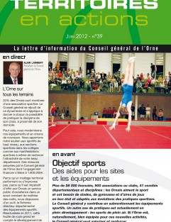 Territoires en actions n°39 - Objectif sports : des aides pour les sites et les équipements ©CD61